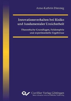 Innovationsverhalten bei Risiko und fundamentaler Unsicherheit (eBook, PDF)