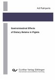 Gastrointestinal Effects of Dietary Betaine in Piglets (eBook, PDF)