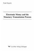 Electronic Money and the Monetary Transmission Process (eBook, PDF)