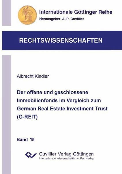 Der offene und geschlossene Immobilienfonds im Vergleich zum German Real Estate Investment Trust (G-REIT) (eBook, PDF)