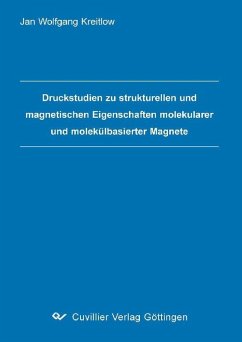 Cover Druckstudien zu strukturellen und magnetischen Eigenschaften molekularer und molekülbasierter Magnete (eBook, PDF)