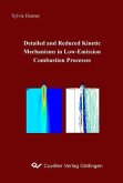 Detailed and Reduced Kinetic Mechanisms in Low-Emission Combustion Processes (eBook, PDF)