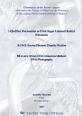 I-Modified Nucleosides as DNA-Sugar Centered Radical Precursors II-DNA Excess Electron Transfer Studies III-A new Direct DNA Detection Method: DNA-Photography (eBook, PDF)
