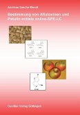 Bestimmung von Aflatoxinen und Patulin mittels online-SPE-LC (eBook, PDF)