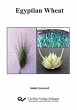 Egyptian Wheat (eBook, PDF) - Bild 1