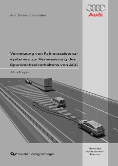 Cover Vernetzung von Fahrerassistenzsystemen zur Verbesserung des Spurwechselverhaltens von ACC (eBook, PDF)