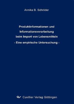 Cover Produktinformationen und Informationsverarbeitung beim Import von Lebensmitteln - Eine empirische Untersuchung - (eBook, PDF)