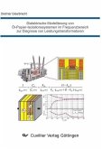 Dielektrische Modellierung von Öl-Papier-Isolationssystemen im Frequenzbereich zur Diagnose von Leistungstransformatoren (eBook, PDF)