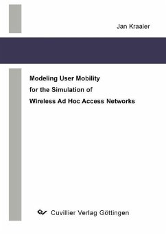 Cover Modeling User Mobility for the Simulation of Wireless Ad Hoc Access Networks (eBook, PDF)