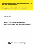 Health Technology Assessment bei Arzneimitteln und Medizinprodukten (eBook, PDF)