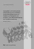 Konzeption und rechnerische Untersuchung von Leichtbau-Verbundkurbelgehäusen im Hinblick auf Festigkeit und Funktion unter Berücksichtigung der Produktentstehung (eBook, PDF)