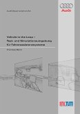 Vehicle in the Loop - Test- und Simulationsumgebung für Fahrerassistenzsysteme (eBook, PDF)