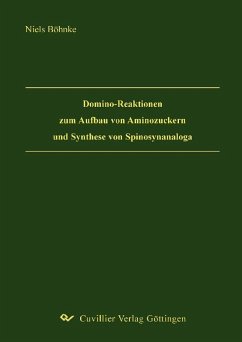 Cover Domino-Reaktionen zum Aufbau von Aminozuckern und Synthese von Spinosynanaloga (eBook, PDF)