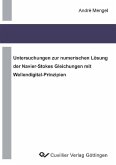 Untersuchung zur numerischen Lösung der Navier-Stokes Gleichungen mit Wellendigital-Prinzipien (eBook, PDF)