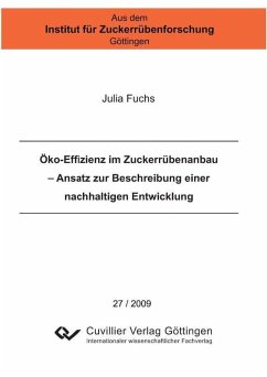 Öko-Effizienz im Zuckerrübenanbau – Ansatz zur Beschreibung einer nachhaltigen Entwicklung (eBook, PDF)