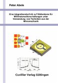Eine Integrationstechnik auf Waferebene für Millimeterwellenschaltungen unter Verwendung von Techniken aus der Mikromechanik (eBook, PDF)