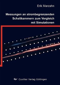 Messungen an strombegrenzenden Schaltkammern zum Vergleich mit Simulationen (eBook, PDF)