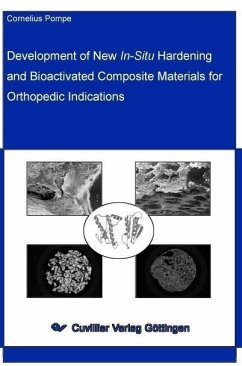 Cover Development of New In-situ Hardening and Bioactivated Composite Materials for Orthopedic Indications (eBook, PDF)