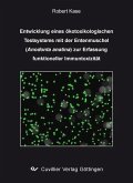 Entwicklung eines ökotoxikologischen Testsystems mit der Entenmuschel (Anodonta anatina) zur Erfassung funktioneller Immuntoxizität (eBook, PDF)