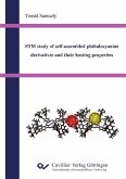 STM study of self-assembled phthalocyanine derivatives and their hosting properties (eBook, PDF)