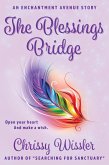 The Blessings Bridge (Enchantment Avenue) (eBook, ePUB)