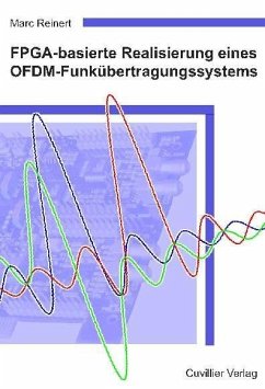 FPGA-basierte Realisierung eines OFDM-Funkübertragungssystems (eBook, PDF)