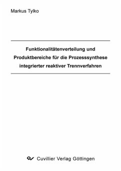 Cover Funktionalitätenverteilung und Produktbereiche für die Prozesssynthese integrierter reaktiver Trennverfahren (eBook, PDF)