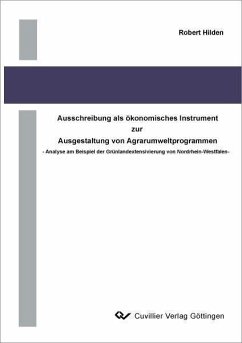 Cover Ausschreibung als ökonomisches Instrument zur Ausgestaltung von Agrarumweltprogrammen (eBook, PDF)