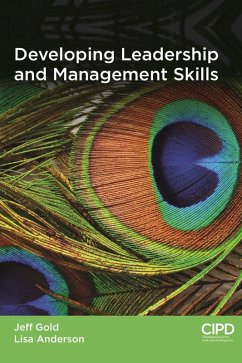 Developing Leadership and Management Skills (eBook, ePUB) - Gold, Jeffrey; Anderson, Lisa