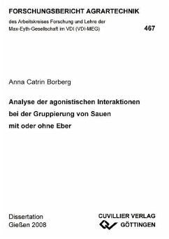 Cover Analyse der agonistischen Interaktionen bei der Gruppierung von Sauen mit oder ohne Eber (eBook, PDF)