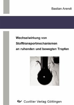 Cover Wechselwirkung von Stofftransportmechanismen an ruhenden und bewegten Tropfen (eBook, PDF)