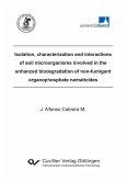 Isolation, characterization and interactions of soil microorganisms involved in the enhanced biodegradation of non-fumigant organophosphate nematicides (eBook, PDF)