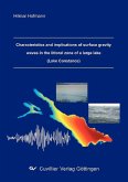 Characteristics and implications of surface gravity waves in the littoral zone of a large lake (Lake Constance) (eBook, PDF)