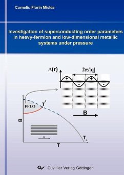 Investigation of superconducting order parameters in heavy-fermion and low-dimensional metallic systems under pressure (eBook, PDF)