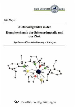 N-Donorliganden in der Komplexchemie der Seltenerdmetalle und des Zink (eBook, PDF)