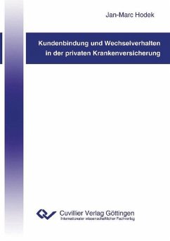 Kundenbindung und Wechselverhalten in der privaten Krankenversicherung (eBook, PDF)