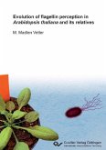 Evolution of flagellin perception in Arabidopsis thaliana and its relatives (eBook, PDF)