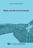 Banks and the Swiss Economy (eBook, PDF)