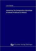 Assessing the comparative advantage of wheat pruduced in Albania (eBook, PDF)