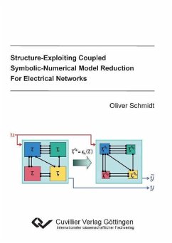 Structure-Exploiting Coupled Symbolic-Numerical Model Reduction For Electrical Networks (eBook, PDF)