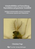 Schadstoffeffekte auf Entwicklung, Reproduktion und genetische Variabilität –Multigenerationsstudien mit der Zuckmücke Chironomus riparius und Tributylzinn (eBook, PDF)