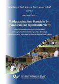 Pädagogisches Handeln im gymnasialen Sportunterricht (eBook, PDF)