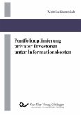 Portfoliooptimierung privater Investoren unter Informationskosten (eBook, PDF)