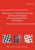 Beitrag zur Charakterisierung anthocyanhaltiger Alterungsprodukte in Buntsäften (eBook, PDF)
