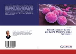 Identification of Bacillus producing thermotolerant hydrolases
