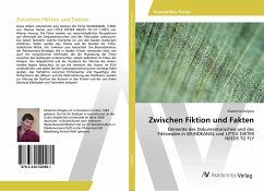 Zwischen Fiktion und Fakten