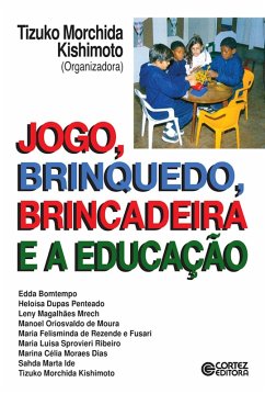 Cover Jogo, brinquedo, brincadeira e a educac¸a~o (eBook, ePUB)