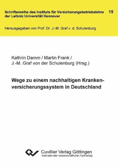 Cover Wege zu einem nachhaltigen Krankenversicherungssystem in Deutschland (eBook, PDF)