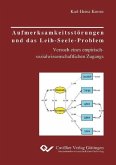 Aufmerksamkeitsstörungen und das Leib-Seele-Problem. (eBook, PDF)