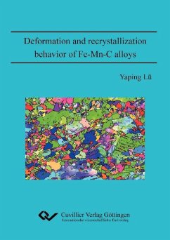 Cover Deformation and recrystallization behavior of Fe-Mn-C alloys (eBook, PDF)